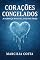 Livro Corações Congelados: A Herança Invisível dos Pais Frios (Criança interior)