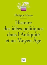 Histoire des idées politiques dans l'Antiquité et au Moyen âge