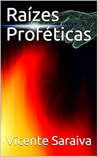 Livro Raízes Proféticas