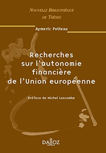 Recherches sur l'autonomie financière de l'Union européenne