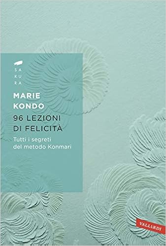 Marie Kondo - 96 lezioni di felicità (2016)