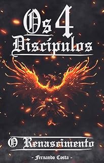 Livro Os 4 Discípulos: O Renascimento