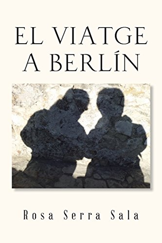 EL VIATGE A BERLÍN