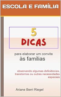 Livro 5 dicas para elaborar um convite considerando algumas deficiências, transtornos ou outras necessidades especiais