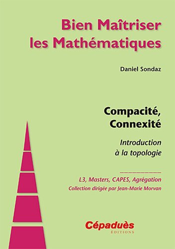 Compacité, connexité