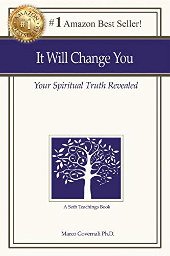 It Will Change You: Your Spiritual Truth Revealed by Marco Governali