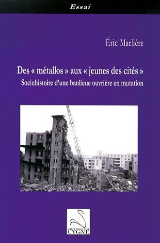 Des métallos aux jeunes des cités