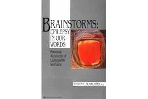 Brainstorms-Epilepsy in Our Words: Personal Accounts of Living With Seizures (Brainstorms Series, 1)