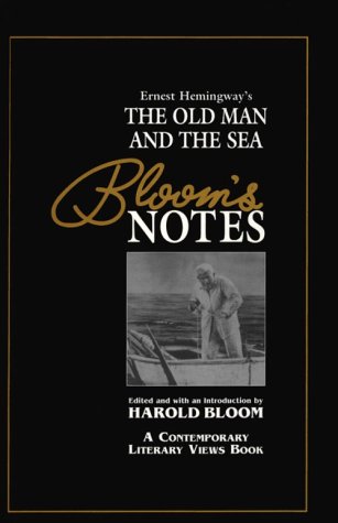 The Old Man and the Sea (Bloom's Notes)