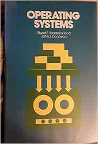 Operating Systems (McGraw-Hill computer science series): Stuart E ...