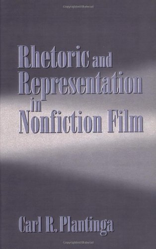 Rhetoric and Representation in Nonfiction Film (Cambridge Studies in Film)