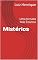 Livro Mistérios: Uma Jornada Pelo Cosmos