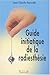 Guide initiatique de la radiesthesie (French Edition) by SECONDE JEAN-CLAUDE TRAJECTOIRE 2001 EPUISE