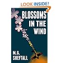 Blossoms In The Wind: Human Legacies Of The Kamikaze