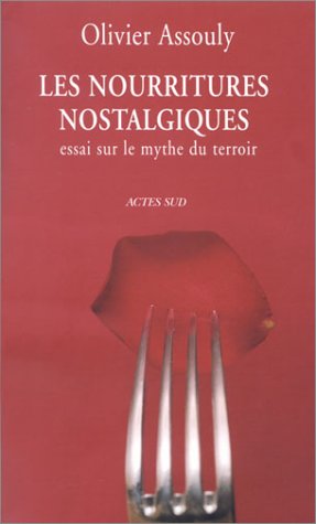 Les  nourritures nostalgiques