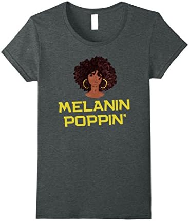 Womens Melanin Poppin Proud African American Woman Pride T-Shirt Large Dark Heather