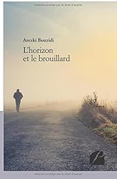 L' horizon et le brouillard