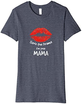 Womens Save the Drama for Your Mama - Funny Distressed T-shirt Medium Heather Blue