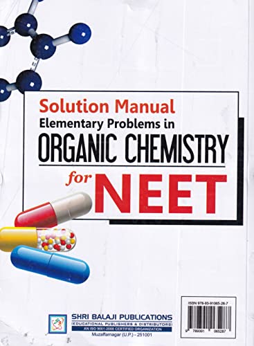 Elementary Problems In Organic Chemistry For NEET NCERT With Solution Manual For Examination 2023-2024 3