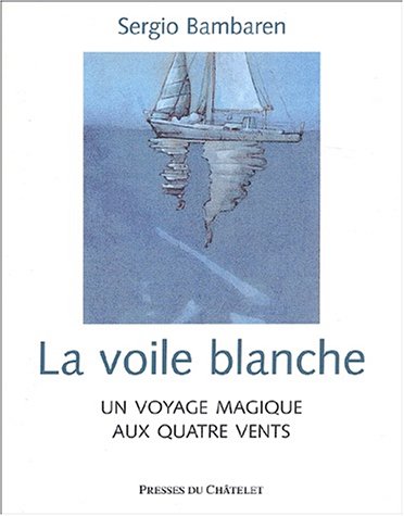 La  voile blanche