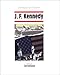 J. F. Kennedy by 