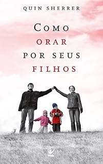 Livro Com Orar por Seus Filhos