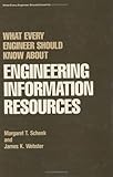 WEESKA Engineering Information Resources, Schenk, Margaret T. and Webster, James K., 082477244X