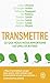 Transmettre : Ce que nous nous apportons les uns les autres by