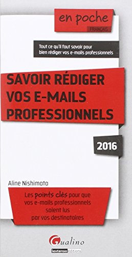 Savoir rédiger vos e-mails professionnels