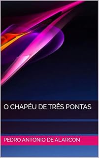Livro O Chapéu De Três Pontas