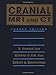 Cranial and Spinal MRI and CT by S. Howard Lee, Krishna C. V. G. Rao