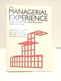 The Managerial Experience : Cases, Exercises and Readings, Jauch, Lawrence R., 0030612373