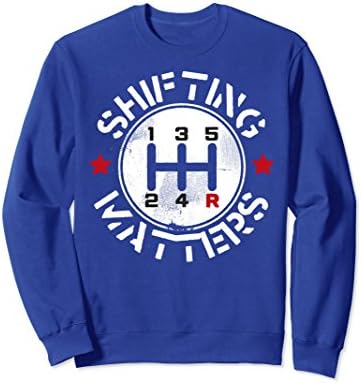 Unisex Shifting The Manual Matters Sweatshirt XL: Royal Blue