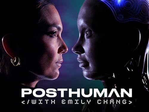 Posthuman with Emily Chang - Bloomberg Originals