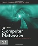 Computer Networks, Fifth Edition:A Systems Approach (The Morgan Kaufmann Series in Networking)