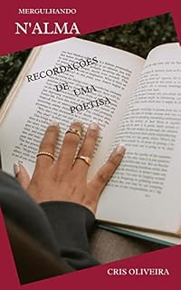Livro Mergulhando N'alma: Recordações de uma poetisa