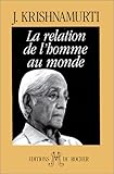 La Relation de l'homme au monde by 
