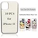 10PCS Sublimation Blanks Phone Case Covers Soft Rubber Anti-Scratch Compatible with Apple iPhone 11 (6.1 Inch 2019) Printable Phone Cases for DIY Custom Clear Transparency Edge