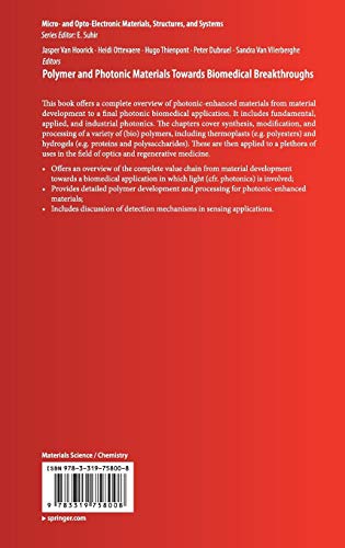 Polymer and Photonic Materials Towards Biomedical Breakthroughs (Micro- and Opto-Electronic Materials, Structures, and Systems)