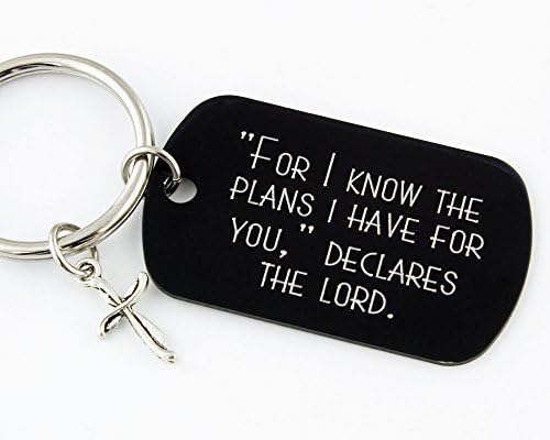 For I Know The Plans I Have For You | Jer. 29:11 | Engraved Bible Verse Keychain