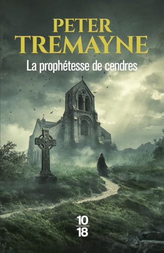 La prophétesse de cendres: [les enquêtes de soeur Fidelma, 35]