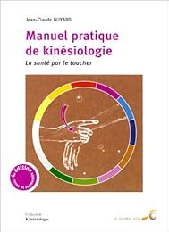 Manuel pratique de kinésiologie
