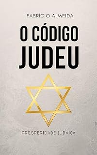 Livro O Código Judeu: Prosperidade Judaica