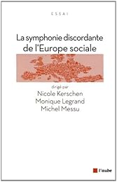 La  symphonie discordante de l'Europe sociale