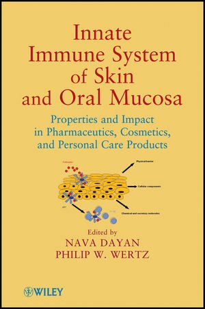 Innate Immune System of Skin and Oral Mucosa - Properties and Impact in Pharmaceutics, Cosmetics and Personal Care Products