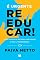 Livro É Urgente Reeducar!