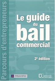 Le  guide du bail commercial
