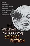 The Wesleyan Anthology of Science Fiction, , 0819569550