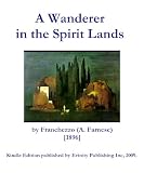 A Wanderer in the Spirit Lands by Franchezzo (A. Farnese)