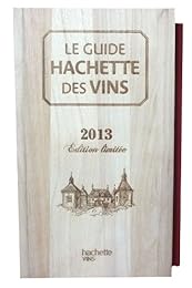 Le  guide Hachette des vins 2013